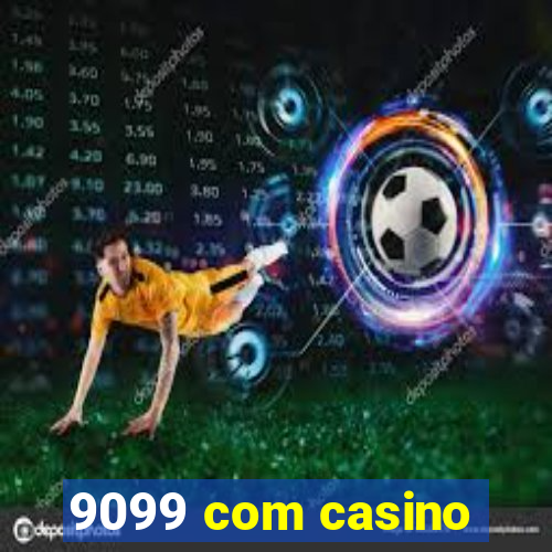 9099 com casino