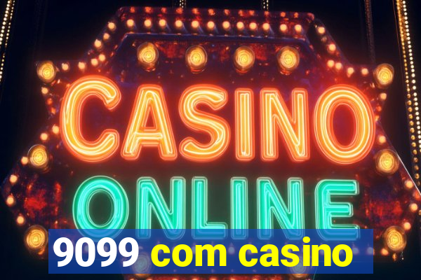 9099 com casino