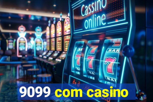 9099 com casino