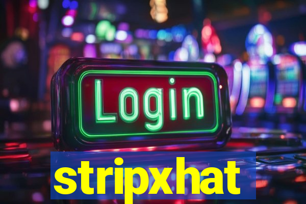 stripxhat