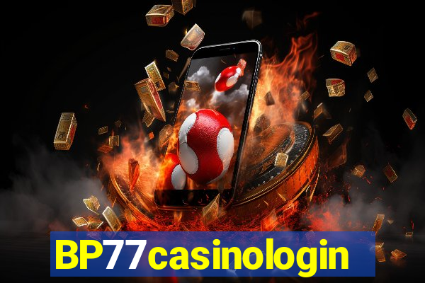 BP77casinologin