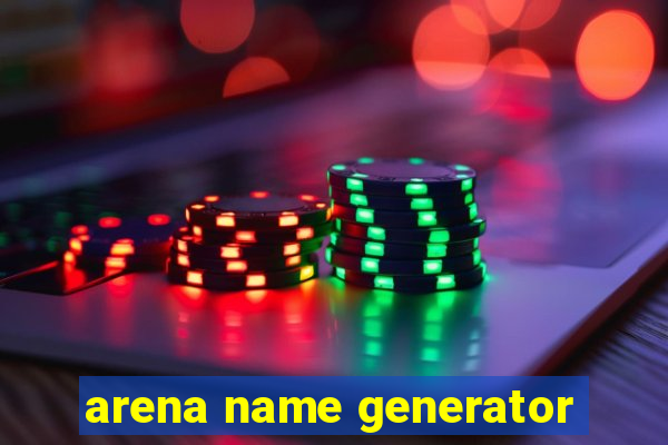 arena name generator