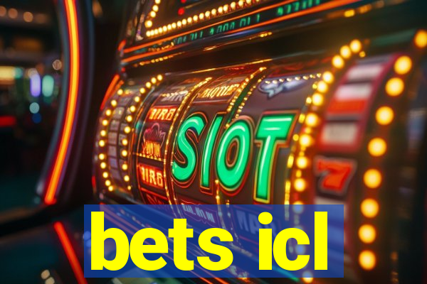 bets icl