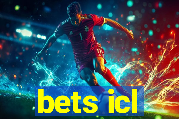 bets icl