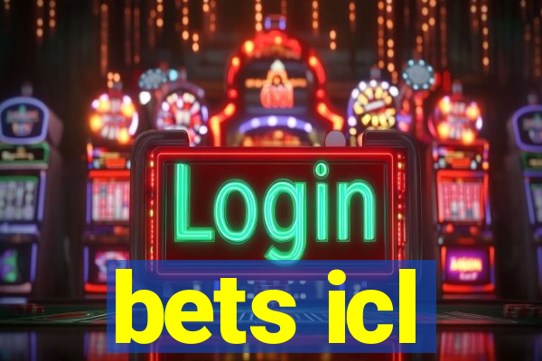 bets icl