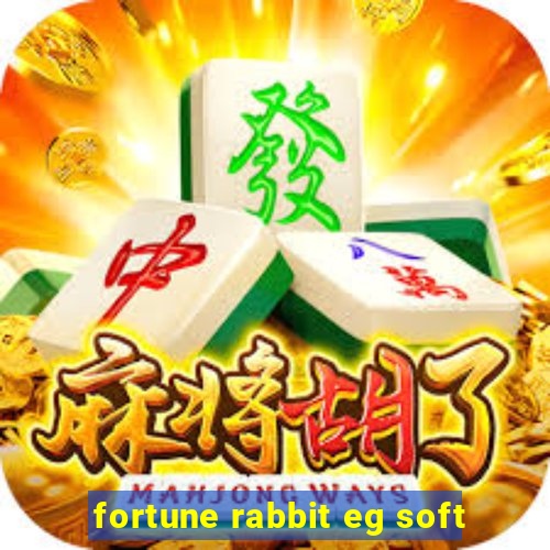 fortune rabbit eg soft