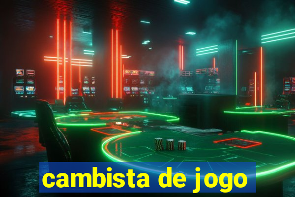 cambista de jogo