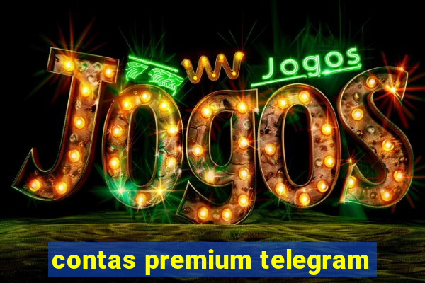 contas premium telegram