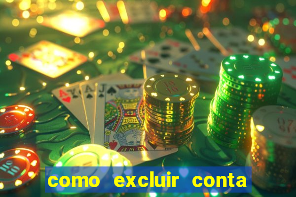 como excluir conta na sportingbet