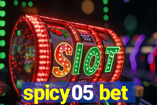 spicy05 bet