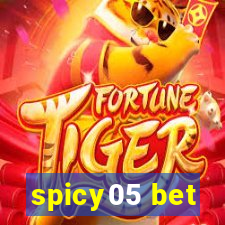 spicy05 bet