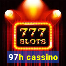 97h cassino