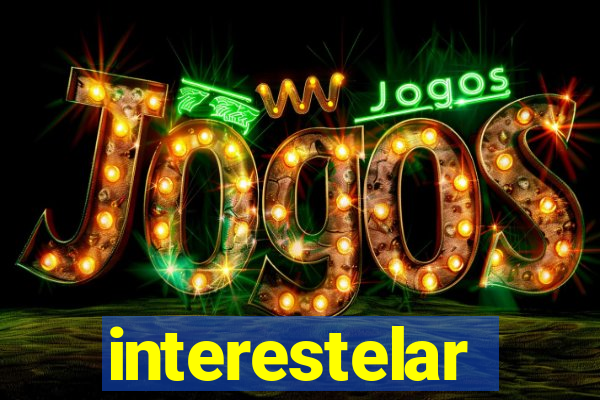 interestelar completo dublado hd