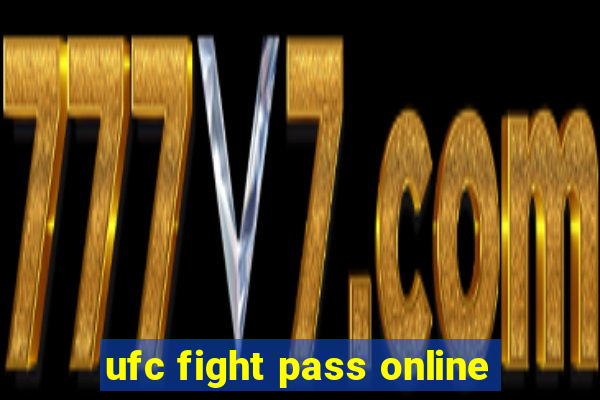 ufc fight pass online