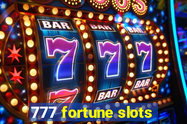 777 fortune slots