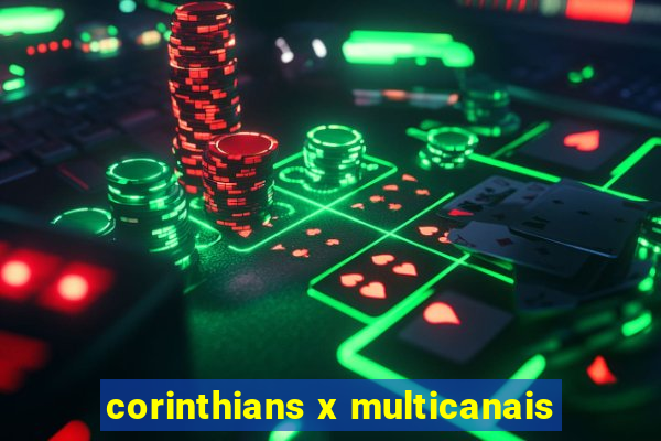 corinthians x multicanais