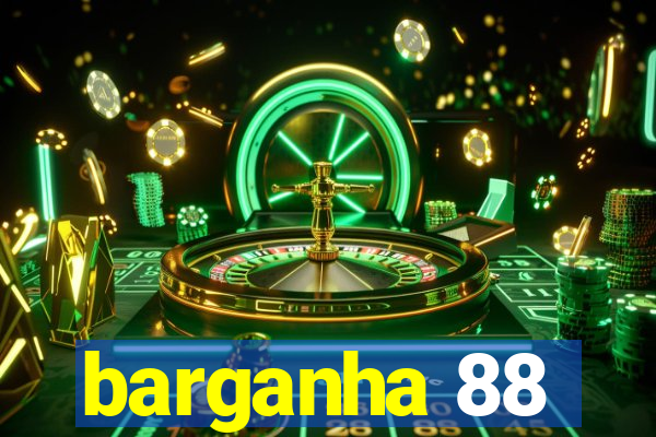 barganha 88