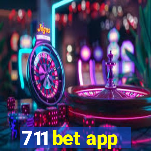 711 bet app