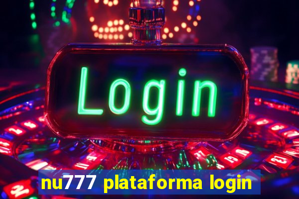 nu777 plataforma login