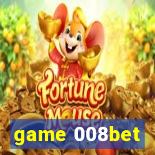 game 008bet