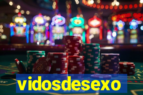 vidosdesexo