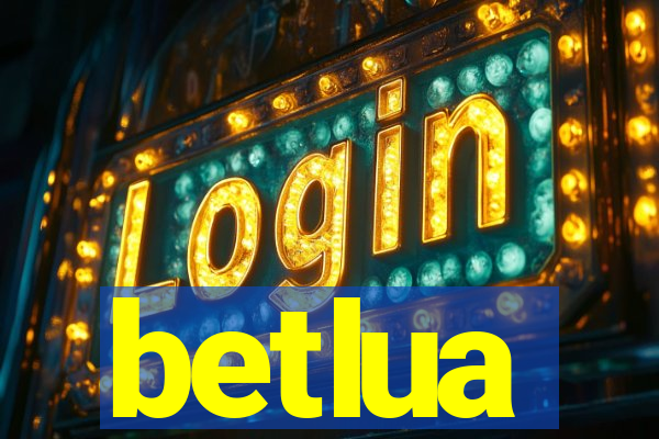 betlua