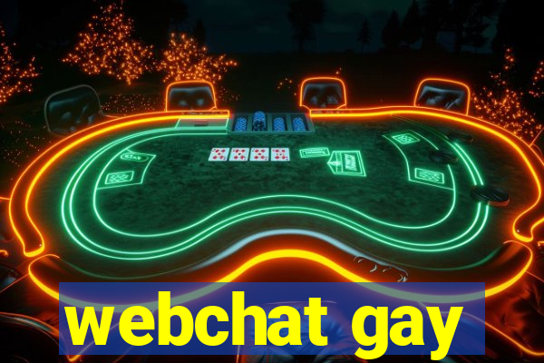 webchat gay