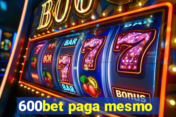 600bet paga mesmo