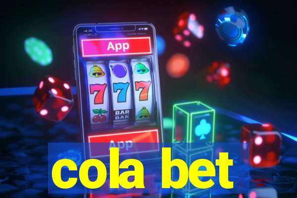 cola bet