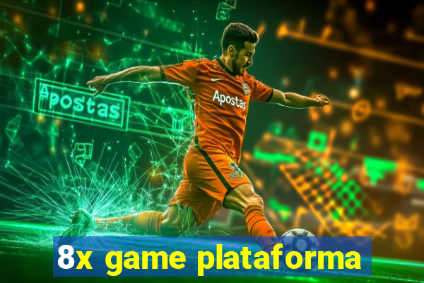 8x game plataforma