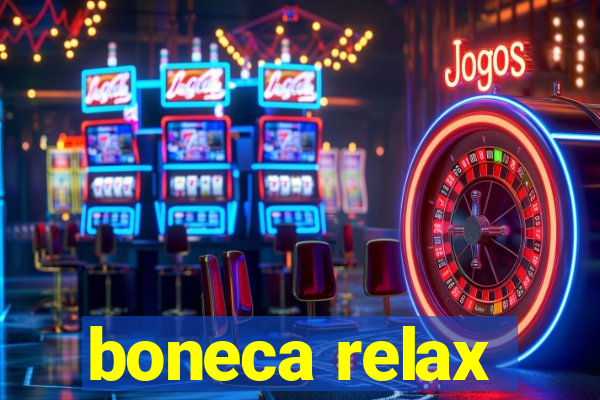 boneca relax