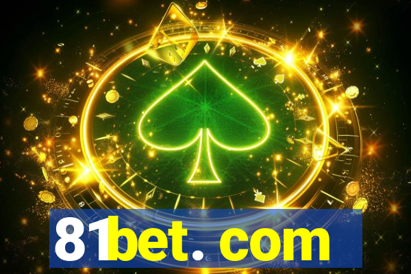 81bet. com