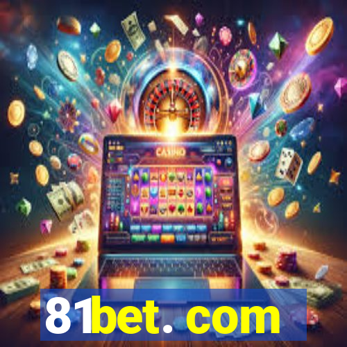 81bet. com