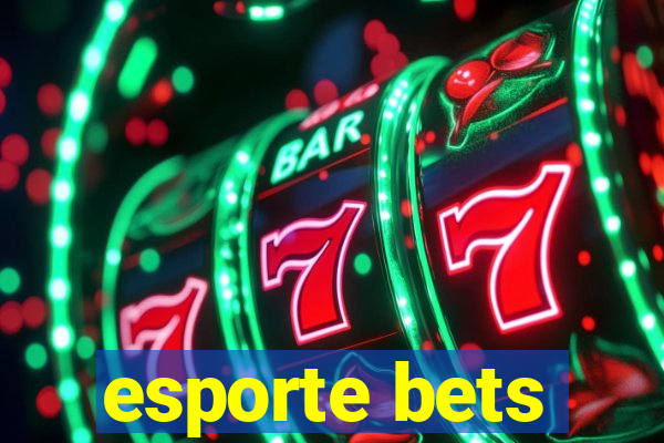 esporte bets