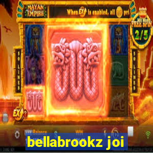 bellabrookz joi