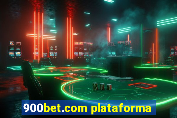 900bet.com plataforma