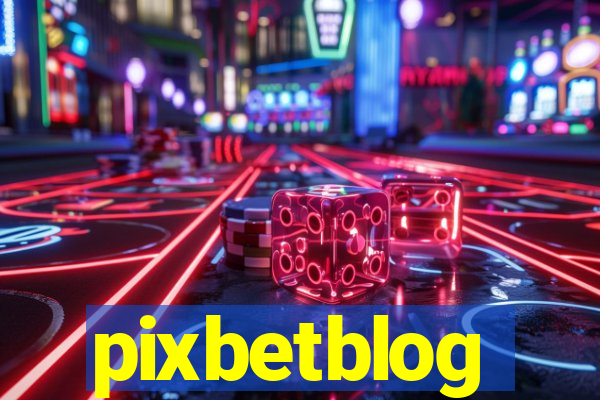 pixbetblog