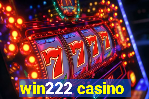 win222 casino