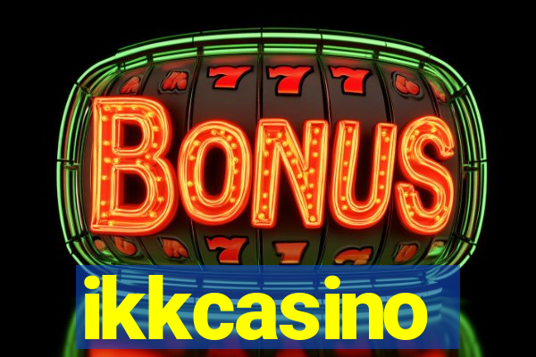 ikkcasino