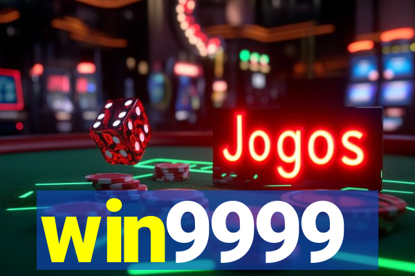 win9999