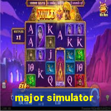 major simulator