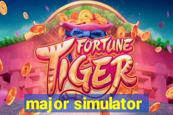 major simulator