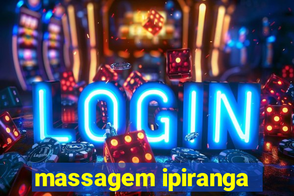 massagem ipiranga