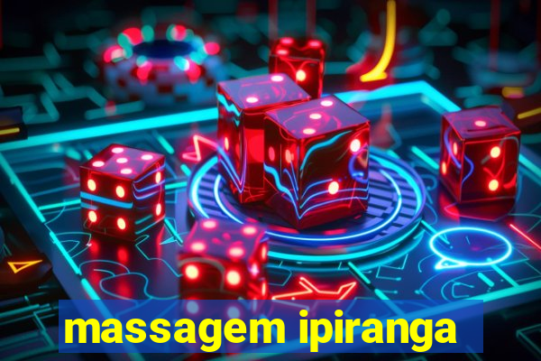 massagem ipiranga