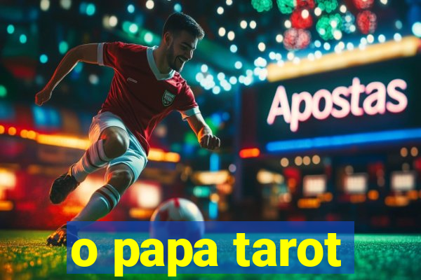 o papa tarot