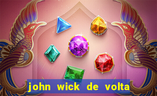 john wick de volta ao jogo dublado torrent