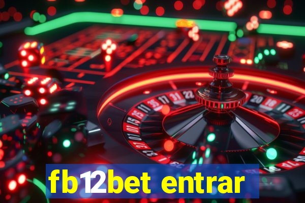 fb12bet entrar