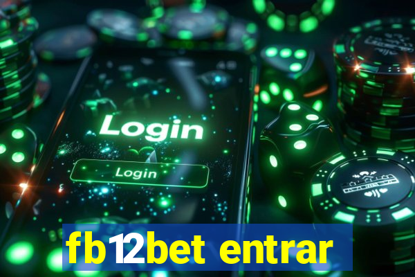 fb12bet entrar