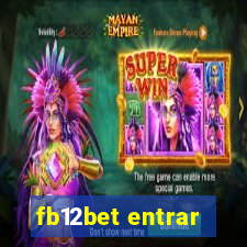 fb12bet entrar