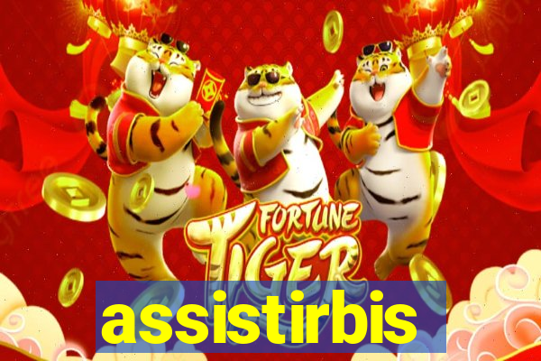 assistirbis